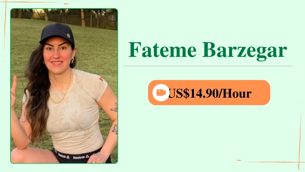 Fateme Fateme Barzegar, an online personal trainer, shown in a profile card with her photo and an hourly rate of $14.90